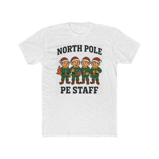 North Pole PE Staff – Holiday Tee for PE Teachers